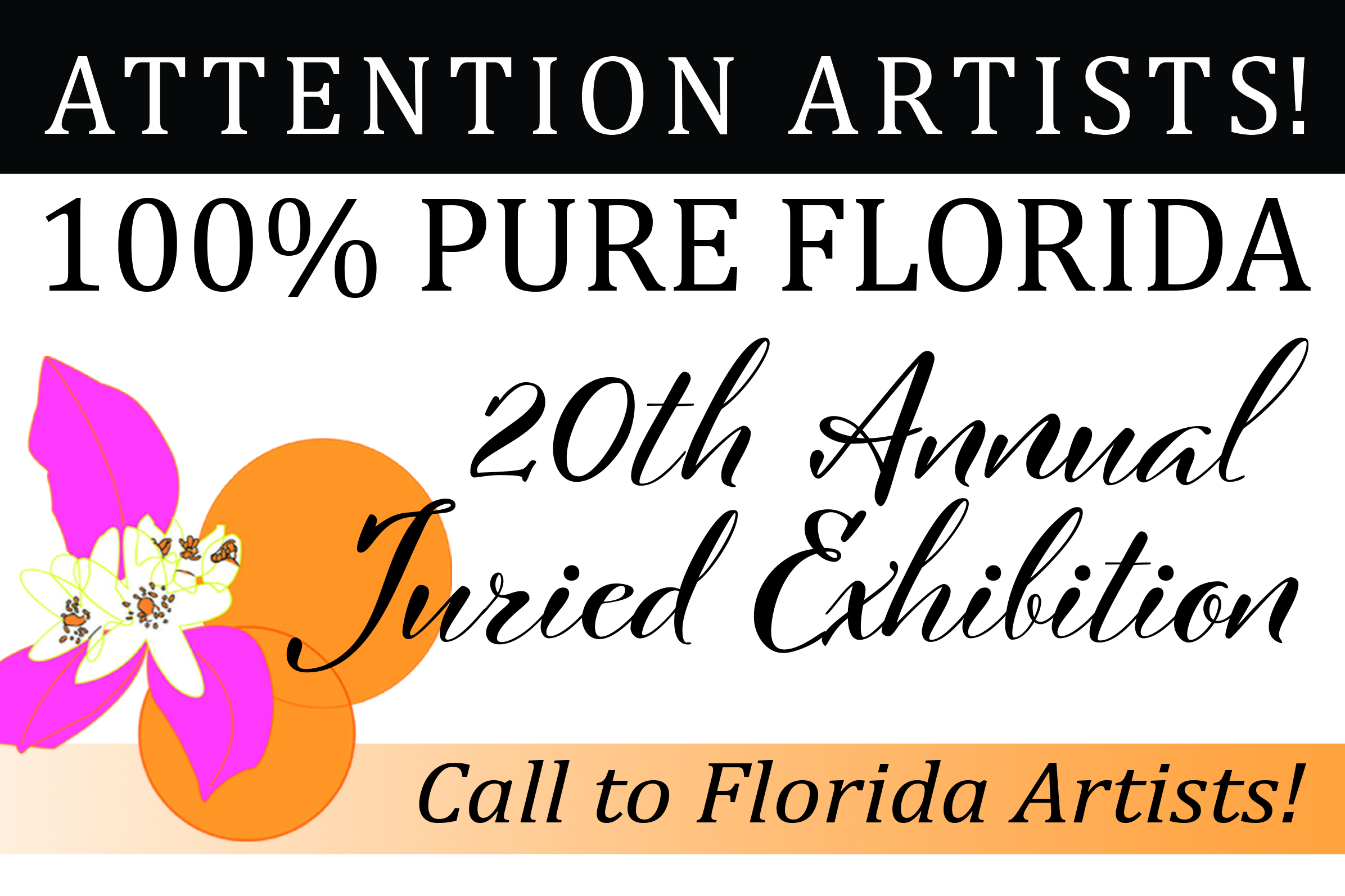 20th Annual 100% Pure Florida Juried Exhibition